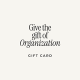 The Gift of Organization